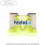 Siguranta mini 20 A, fara pin Ford Fiesta 2008-2012 1.6 TDCi 75 cp HHJF, UBJA diesel