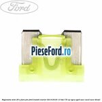 Siguranta mini 20 A, fara pin Ford Transit Courier 2014-2018 1.5 TDCi 75 cp UGCA, UGCB, XUCC, XUCD, XUCE diesel