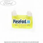 Siguranta mini 20 A Ford Fiesta 2017-2023 1.0 EcoBoost mHEV 125 cp