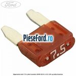 Siguranta mini 7.5 A Ford Mondeo 2008-2014 1.6 Ti 125 cp
