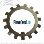 Siguranta piulita prindere planetara spate Ford Ranger 2006-2012 3.0 TDCi 4x4 156 cp
