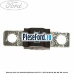 Siguranta plata 100 A albastru Ford Fiesta 2008-2012 1.4 97 cp RTJA, RTJB, SPJA, SPJC, SPJE benzina