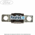 Siguranta plata 100 A albastru Ford Ka 2009-2016 1.2 69 cp 169A4000, FP4 benzina