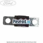Siguranta plata 50 A rosu Ford Ranger 2002-2006 2.5 TD 4x4 84 cp