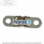 Siguranta plata 70 A maro Ford EcoSport 2019-2023 1.5 TDCi EcoBlue 4x4 125 cp ZTJA, ZTJB, ZTJC diesel