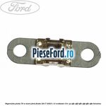 Siguranta plata 70 A maro Ford Fiesta 2017-2023 1.0 EcoBoost 101 cp