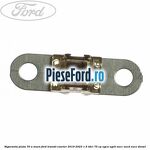 Siguranta plata 70 A maro Ford Transit Courier 2019-2023 1.5 TDCi 75 cp