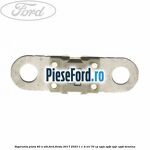 Siguranta plata 80 A alb Ford Fiesta 2017-2023 1.1 Ti-VCT 70 cp XPJA, XPJB, XPJC, XPJD benzina