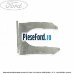 Siguranta prindere cablu timonerie 5 trepte C514 Ford Ka 2009-2016 1.2 69 cp 169A4000, FP4 benzina