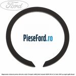 Siguranta rulment priza directa cutie 6 trepte MT82 Ford Transit 2006-2014 3.2 TDCi 200 cp