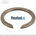 Siguranta rulment treapta 6 manuala Ford Fiesta Active 2018-2023 1.5 TDCi 85 cp XUJC, XUJD, XUJE, XUJF, XUJG diesel