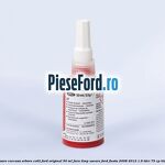 Silicon etansare carcasa arbore cotit Ford original 50 ml fara timp uscare Ford Fiesta 2008-2012 1.6 TDCi 75 cp