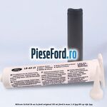 Silicon lichid LB-AX LV Ford original 50 ML Ford B-Max 1.4 LPG 90 cp