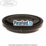 Simering arbore cotit spate Ford Ka 1996-2008 1.3 i 50 cp