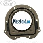 Simering arbore cotit spate Ford Ranger 2016-2020 2.2 TDCi 131 cp