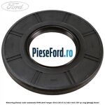 Simering flansa cutie automata 6R80 Ford Ranger 2012-2015 2.2 TDCi 4x4 150 cp