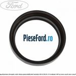 Simering planetara dreapta cutie viteza PowerShift Ford Mondeo 2014-2018 1.5 EcoBoost 160 cp