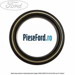 Simering rulment roata fata Ford Ranger 2002-2006 2.5 TD 4x4 84 cp WL-T diesel