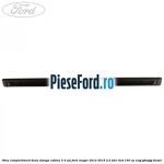 Sina compartiment bena stanga cabina 3/4 usi Ford Ranger 2012-2015 2.2 TDCi 4x4 150 cp