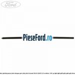 Sina ghidaj geam fata stanga spre fata Ford Transit 2019-2023 2.0 EcoBlue 105 cp