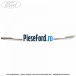 Sina longitudinala cromata dreapta combi Ford Mondeo 2008-2014 2.5 220 cp