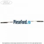 Sina longitudinala cromata stanga combi Ford Focus 2014-2018 1.6 Ti 105 cp