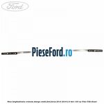 Sina longitudinala cromata stanga combi Ford Focus 2014-2018 2.0 TDCi 150 cp