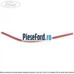 Sina secundara mecanism glisare, stanga Ford Grand C-Max 2011-2015 1.0 EcoBoost 100 cp