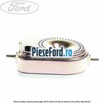 Sirena sistem alarma Ford Edge 2016-2018 2.0 TDCi Bi-Turbo 210 cp T9CE, T9CF diesel