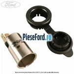 Soclu bricheta Ford Fiesta 2013-2017 1.6 ST 182 cp