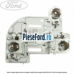 Soclu lampa stop interior dreapta combi Ford Mondeo 2008-2014 2.5 220 cp