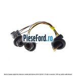 Soclu lampa stop LED interior combi Ford Focus 2014-2018 1.5 TDCi ECOnetic 105 cp