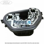 Soclu stop stanga exterior Ford Grand C-Max 2016-2020 1.5 TDCi 95 cp