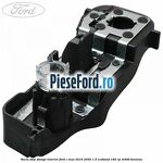 Soclu stop stanga interior Ford C-Max 2016-2020 1.5 EcoBoost 182 cp
