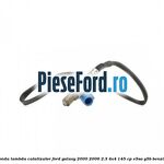 Sonda lambda catalizator Ford Galaxy 2000-2006 2.3 4x4 145 cp