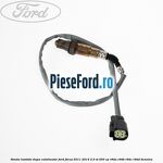 Sonda lambda dupa catalizator Ford Focus 2011-2014 2.0 ST 250 cp R9DA, R9DB, R9DC, R9DD benzina