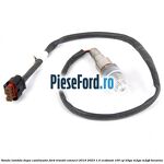 Sonda lambda dupa catalizator Ford Transit Connect 2019-2023 1.0 EcoBoost 100 cp B3GA, M2GA, M2GB benzina