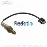 Sonda lambda inainte catalizator Ford Fiesta 2017-2023 1.1 Ti-VCT 70 cp XPJA, XPJB, XPJC, XPJD benzina