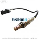 Sonda lambda inainte catalizator Ford Focus 2011-2014 1.6 TDCi ECOnetic 105 cp