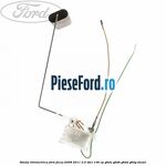 Sonda litrometrica Ford Focus 2008-2011 2.0 TDCi 136 cp G6DA, G6DB, G6DD, G6DG diesel