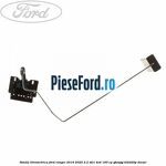 Sonda litrometrica Ford Ranger 2016-2020 2.2 TDCi 4x4 160 cp