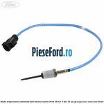 Sonda temperatura catalizator Ford Tourneo Courier 2014-2018 1.5 TDCi 75 cp
