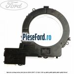 Spirala airbag volan Ford Focus 2004-2007 1.6 TDCi 109 cp