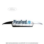 Spoiler sub bara fata Ford Focus C-Max 2003-2007 1.6 Ti 115 cp