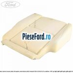 Spuma sezut scaun fata dreapta exterioara Ford Transit 2014-2018 2.0 EcoBlue 105 cp