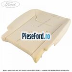 Spuma sezut scaun fata Ford Tourneo Courier 2014-2018 1.0 EcoBoost 100 cp