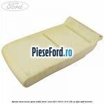 Spuma sezut scaun spate mijloc Ford C-Max 2011-2015 1.6 Ti 105 cp