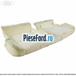Spuma sezut scaun spate randul 3 model dublu Ford Tourneo Custom 2014-2018 2.2 TDCi 100 cp