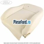 Spuma spatar scaun fata dreapta 5 usi Ford Fiesta 2005-2008 1.4 16V 80 cp