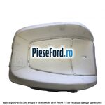 Spuma spatar scaun fata dreapta 5 usi Ford Fiesta 2017-2023 1.1 Ti-VCT 70 cp